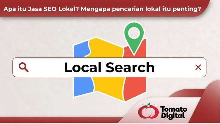Apa itu Jasa SEO Lokal? Mengapa pencarian lokal itu penting?