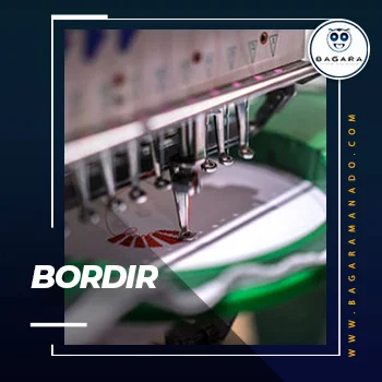 Jasa Bordir Di Manado | BAGARA MANADO 081355076442