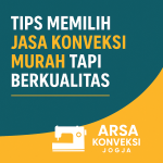 Tips Jitu Memilih Jasa Konveksi Kaos & Seragam Murah – Arsa Konveksi Jogja