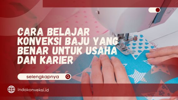 Jasa Konveksi Seragam: Tips & Tricks for Beginners to Get Started
