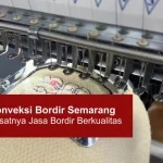Jasa Bordir Satuan di Semarang – Solusi Praktis untuk Setiap Kebutuhan