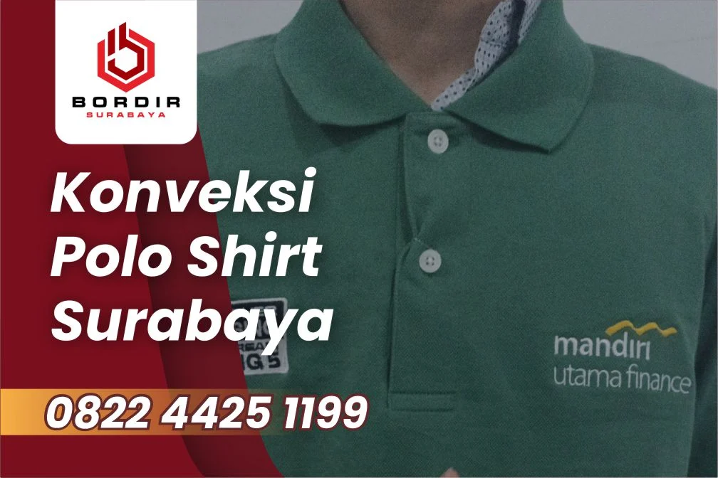 Kelebihan Konveksi Bordir Baju Surabaya Murah Berkualitas